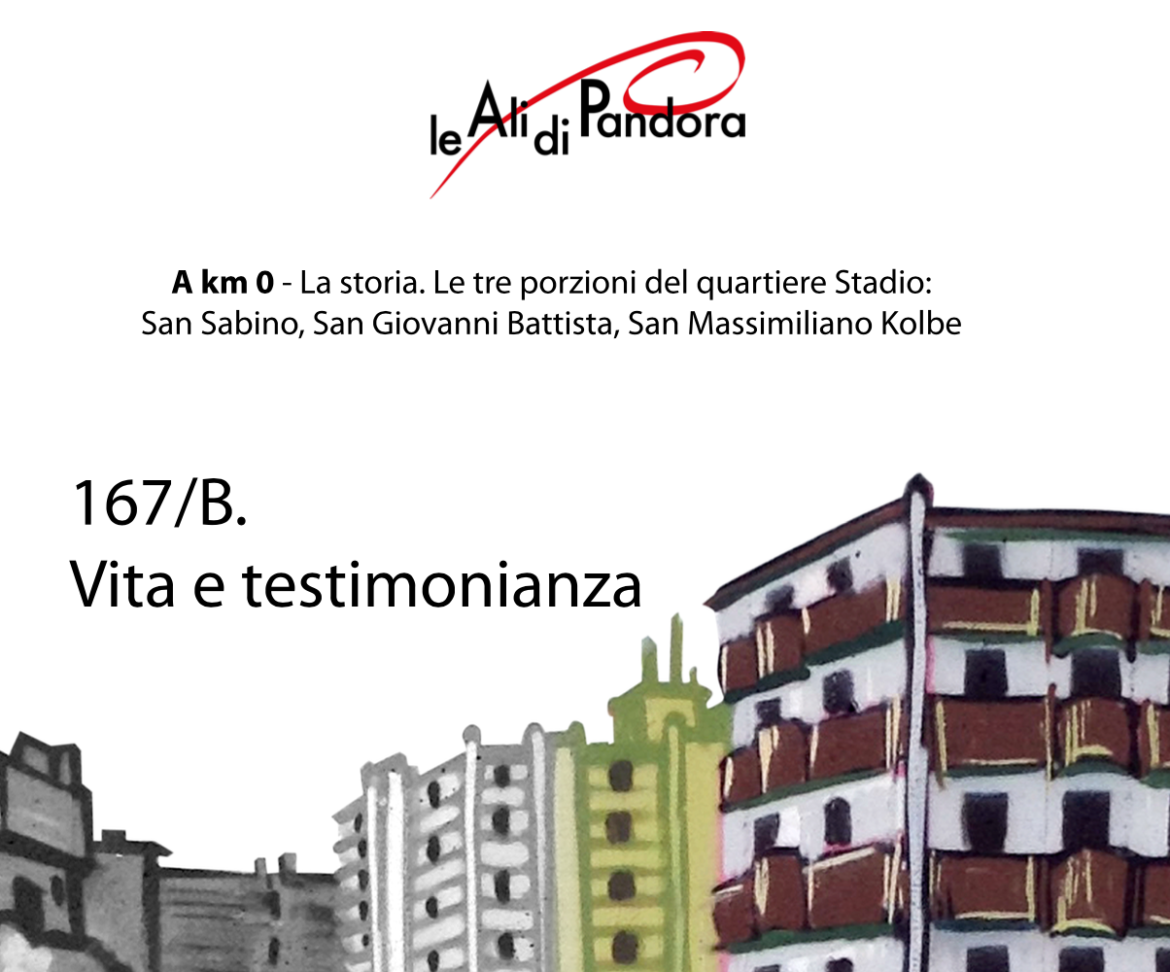 167/B. Vita e testimonianza